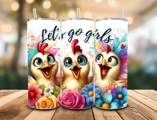 SUBLIMATION TRANSFER Let's go girls (20oz)