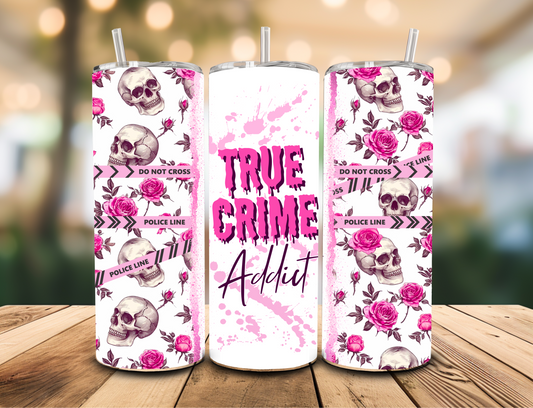 SUBLIMATION TRANSFER True crime addict (20oz)