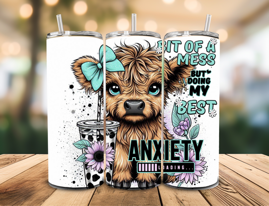 SUBLIMATION TRANSFER Anxiety (20oz)