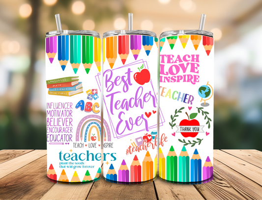 SUBLIMATION TRANSFER Best teacher ever colorful (20oz)