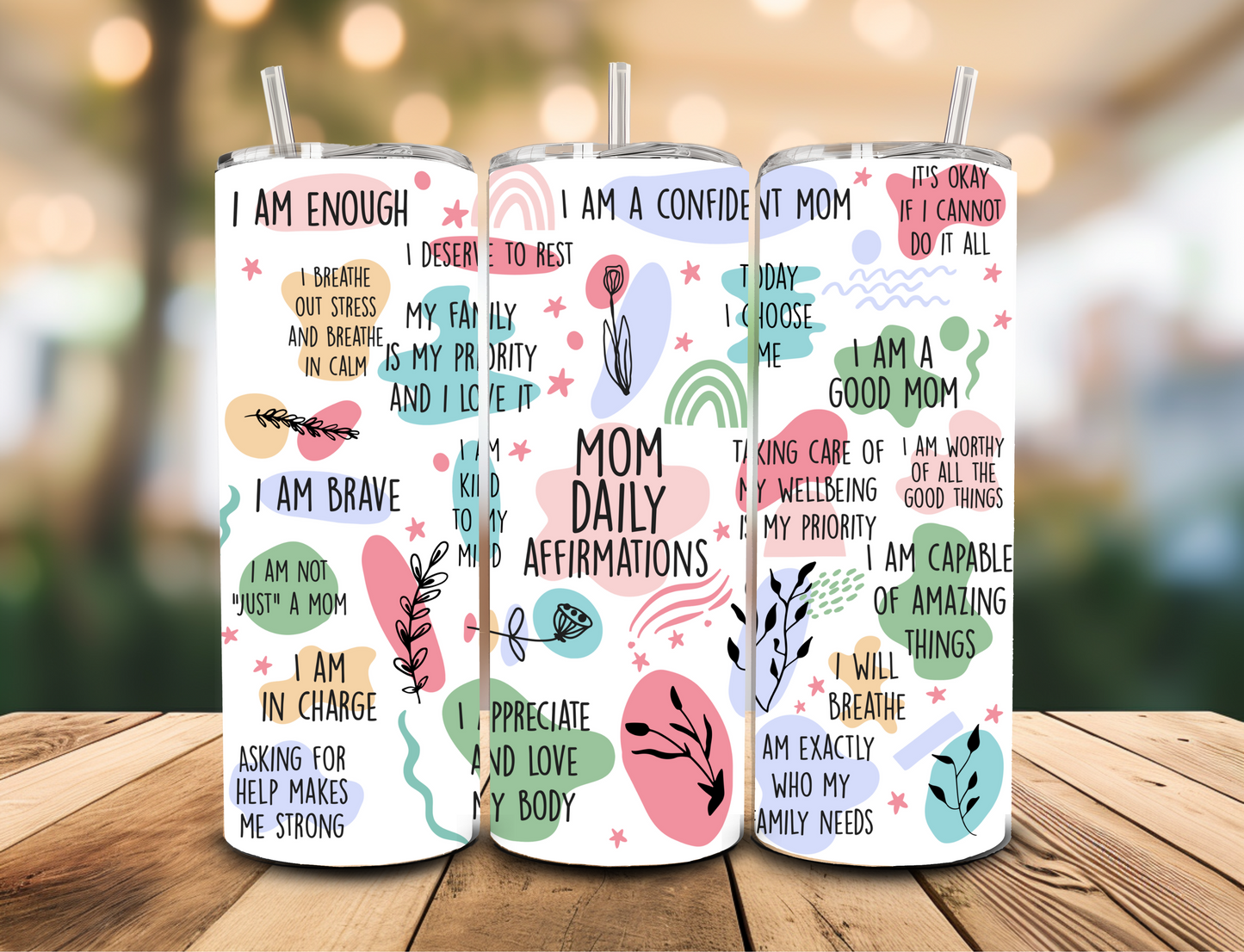 SUBLIMATION TRANSFER Mom daily affirmations (20oz)